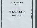15747МИ Капустин Н. Соната №2: для фортепиано. Издательство "Музыка"