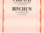 01283МИ Ривчун А. 150 упражнений для саксофона. Издательство "Музыка"