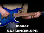 IBANEZ SA360NQM-SPB электрогитара